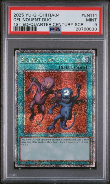 Delinquent Duo [Quarter Century Secret Rare] RA04-EN114 PSA 9